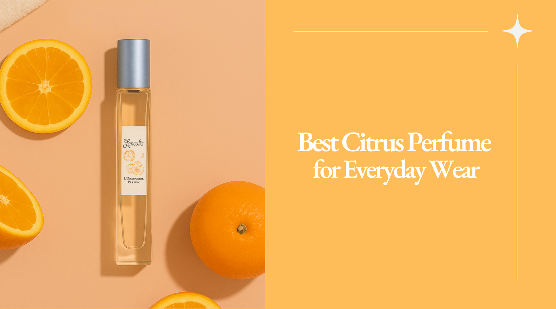 Best Citrus Perfume for Everyday Wear