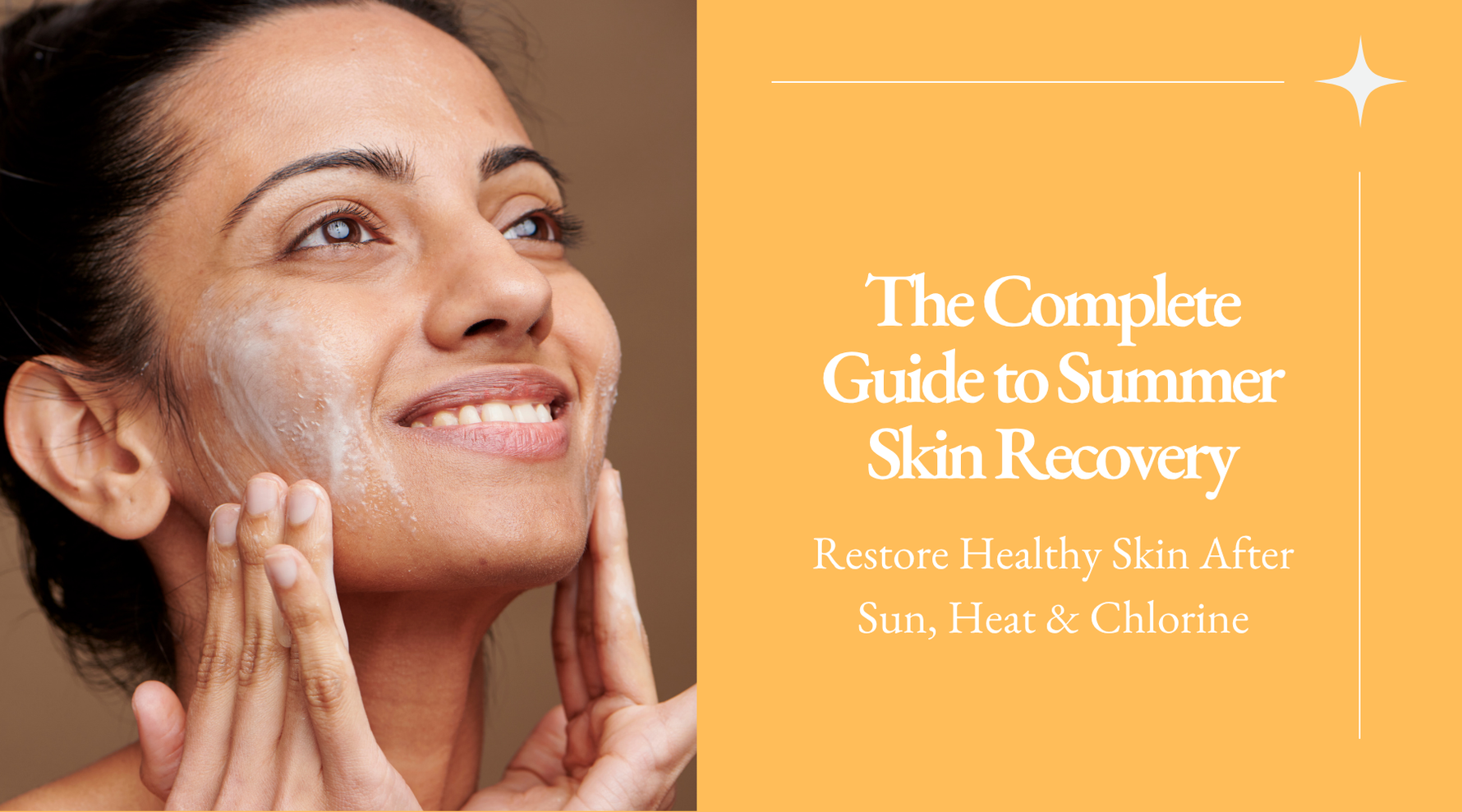 The Complete Guide to Summer Skin Recovery